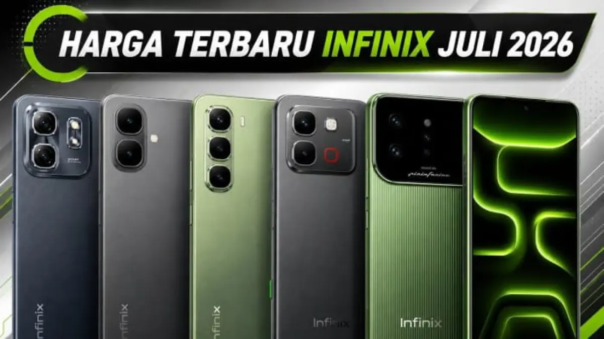 Harga Terbaru Smartphone Infinix Juli 2026: Dari Rp1,8 Juta hingga Rp7,9 Juta
