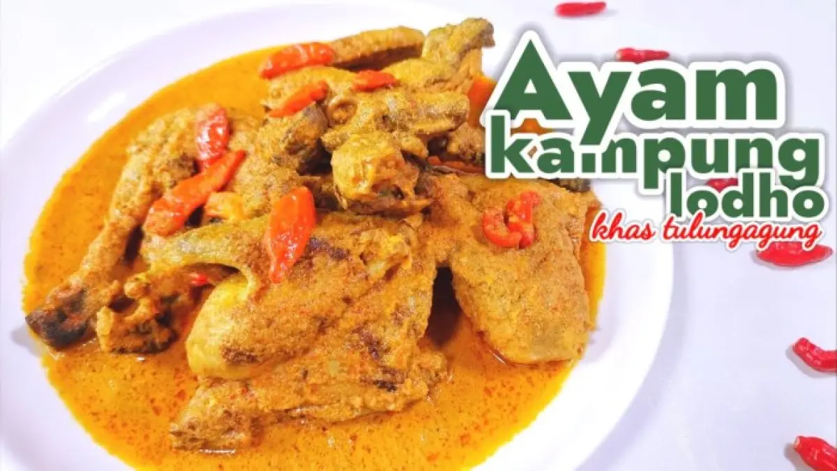 Menikmati Cita Rasa Ayam Lodho Khas Tulungagung: Gurih dan Pedas
