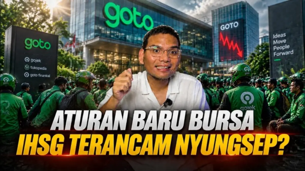 Penundaan Kebijakan Batas Harga Saham Rp50, Dampak pada GOTO dan Investor Asing