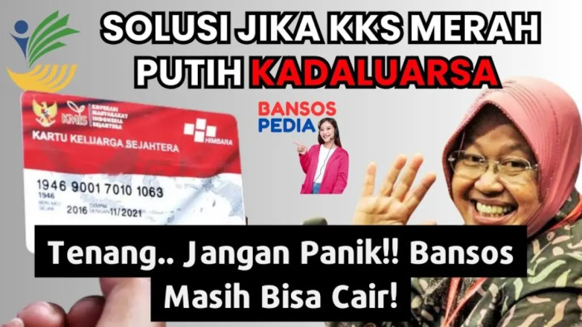 Solusi untuk Pencairan Bansos PKH Meski KKS Merah Putih Kedaluwarsa