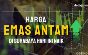 Harga Emas Antam Naik Rp 24.000, Menjadi Rp 1.970.000 per Gram di Surabaya