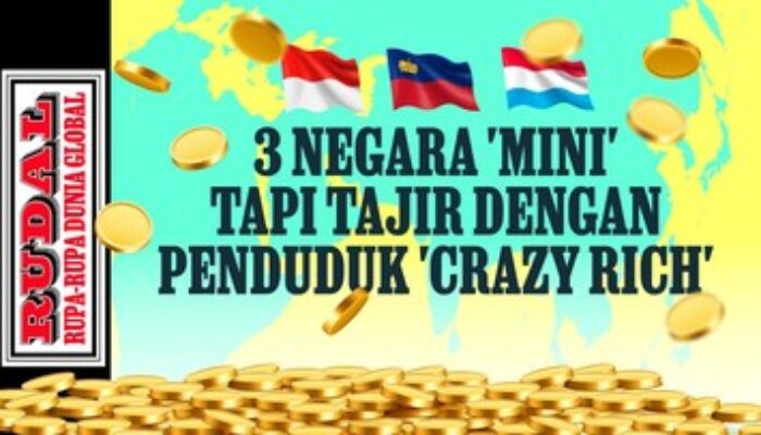 Tiga Negara Kecil Penuh “Crazy Rich” di Dunia
